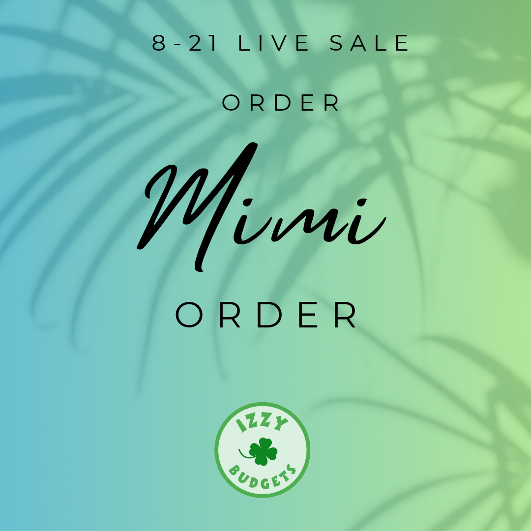 Mimi - Live Sale 8-21 & 8-22
